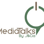 MediaTalks by J&Cia