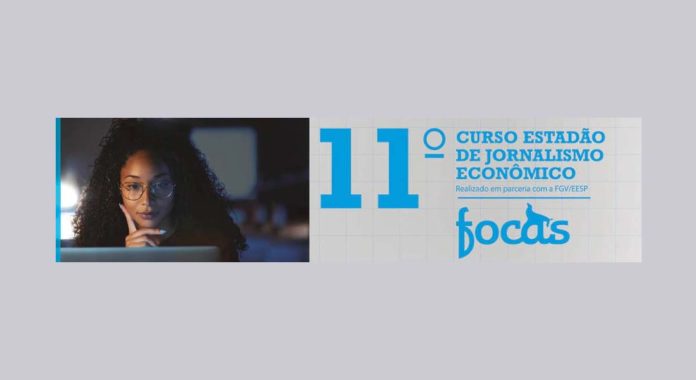O Curso Estadão de Jornalismo Econômico está com inscrições abertas até 30 de julho. O programa é uma parceria com a FGV.