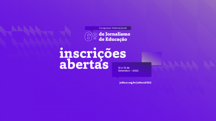 Jeduca abre inscrições para Congresso Internacional de Jornalismo de Educação