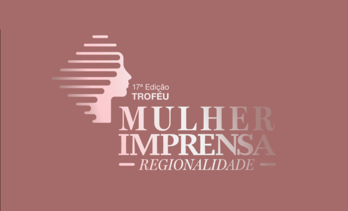 Aberto o período de indicações do Troféu Mulher Imprensa