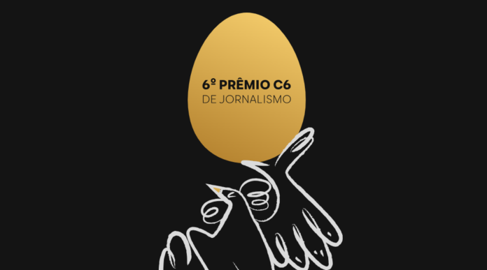 6º Prêmio C6 de Jornalismo abre inscrições