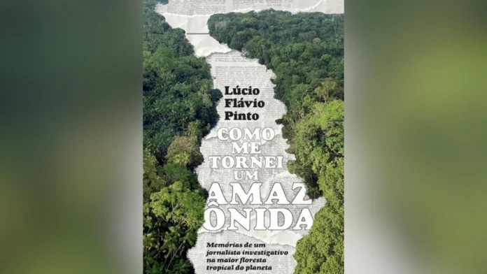 Lúcio Flávio Pinto lança livro de memórias
