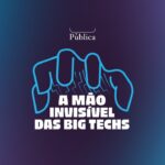 Mão Invisível Agência Pública