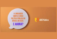 A linguagem simples virou política pública no Brasil em 2025. E agora?
