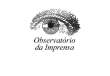 Observatório da Imprensa comemora 30 anos com debate sobre os caminhos do jornalismo