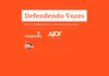 Ajor e Tornavoz renovam parceria no projeto Defendendo Vozes